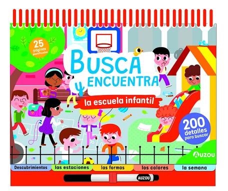 ESPIRAL. BUSCA Y ENCUENTRA LA ESCUELA INFANTIL | 9791039557009