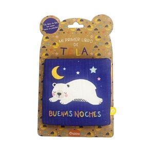 MI PRIMER LIBRO DE TELA. BUENAS NOCHES | 9791039549950