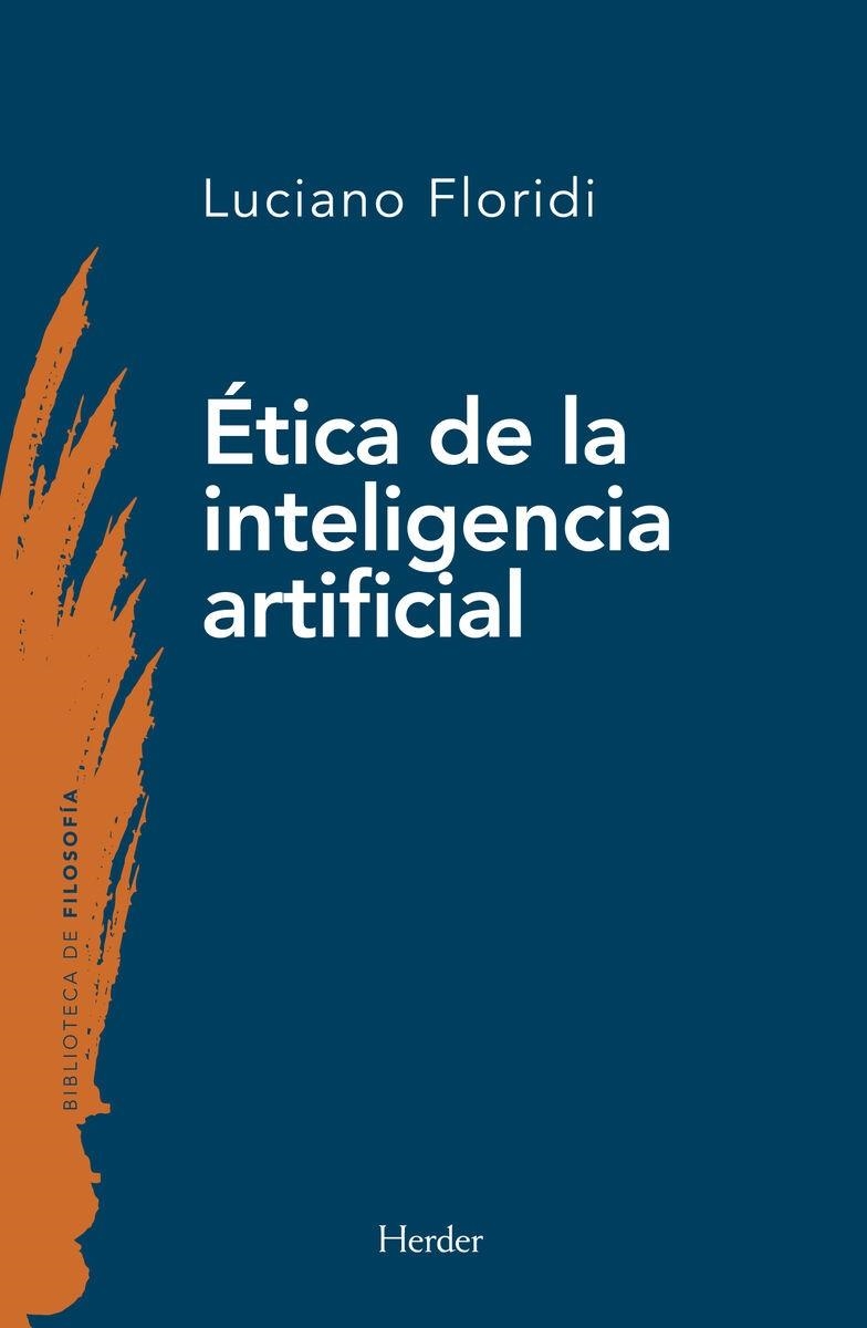ÉTICA DE LA INTELIGENCIA ARTIFICIAL | 9788425450655