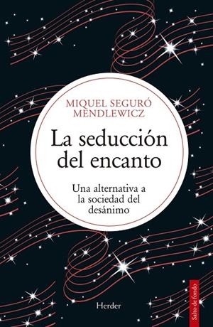 LA SEDUCCIÓN DEL ENCANTO | 9788425453458
