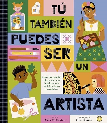 TÚ TAMBIÉN PUEDES SER UN ARTISTA | 9788419262479
