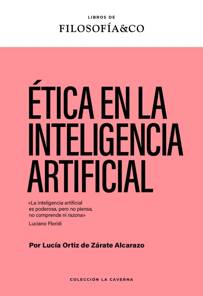 ÉTICA EN LA INTELIGENCIA ARTIFICIAL | 9788410086586 | LUCIA ÓRTIZ DE GARATE