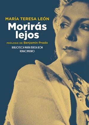 MORIRÁS LEJOS | 9791387939625 | MARIA TERESA LEON