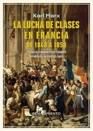 LA LUCHA DE CLASES EN FRANCIA DE 1848 A 1850 | 9791387939632