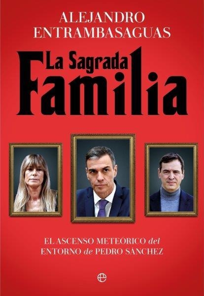 LA SAGRADA FAMILIA | 9788410941304 | ALEJANDRO ENTRAMBASAGUAS