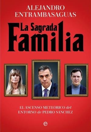 LA SAGRADA FAMILIA | 9788410941304 | ALEJANDRO ENTRAMBASAGUAS