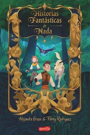 HISTORIAS FANTÁSTICAS DE NADA | 9788418279881 | ALEJANDRA GREEN