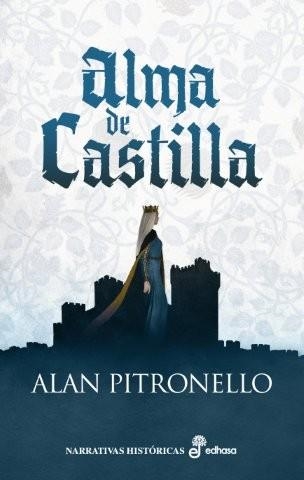 ALMA DE CASTILLA | 9788435064668 | ALAN PITRONELLO
