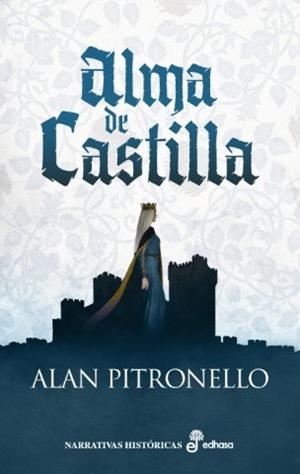 ALMA DE CASTILLA | 9788435064668 | ALAN PITRONELLO