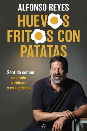 HUEVOS FRITOS CON PATATAS | 9788410942615 | ALFONSO REYES