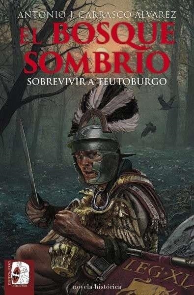 EL BOSQUE SOMBRÍO. SOBREVIVIR A TEO TEOBURGO | 9791399078886 | ANTONIO J. CARRASCO