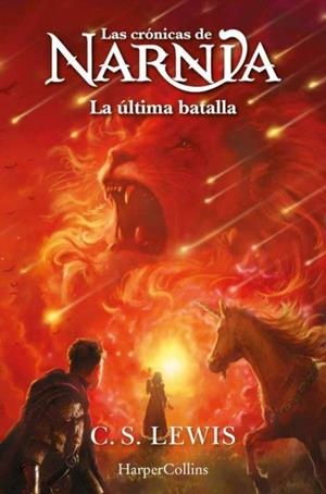 CRÓNICAS DE NARNIA 7 | 9788419802453 | C. S. LEWIS