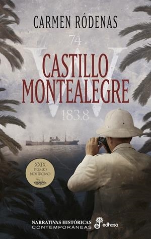 CASTILLO MONTEALEGRE - Premio Nostromo | 9788435065573 | CARMEN RÓDENAS