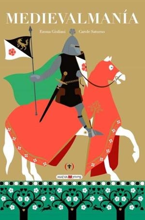 MEDIEVALMANIA | 9788419638960 | EMMA GIULIANI/CAROLE SATURNO