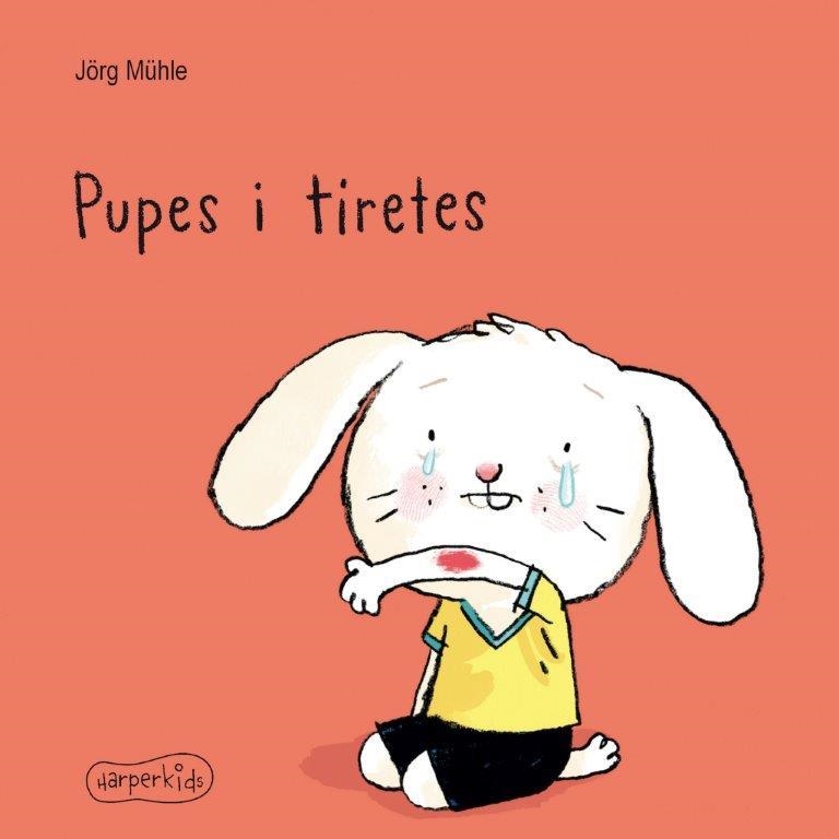 PUPES I TIRETES | 9788417222697 | JÖRG MÜHLE
