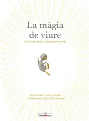 LA MÀGIA DE VIURE | 9788410260276 | KOBI YAMADA