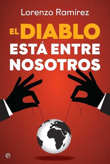 EL DIABLO ESTÁN ENTRE NOSOTROS | 9788410941816 | LORENZO RAMÍREZ