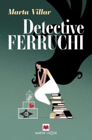 DETECTIVE FERRUCHI | 9791387664589 | MARTA VILLAR