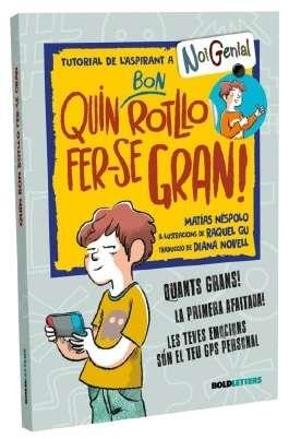 QUIN BON ROTLLO FER-SE GRAN | 9788418246326 | MATÍAS NESPOLO