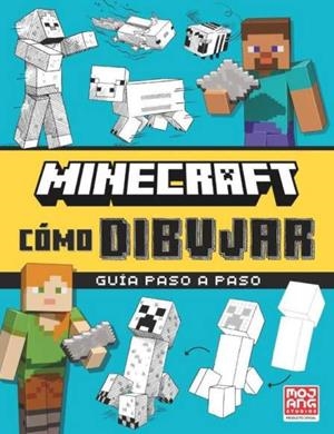 MINECRAFT OFICIAL: CÓMO DIBUJAR | 9788410021525 | MINECRAFT