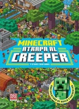 MINECRAFT OFICIAL: ATRAPAR AL CREEPER | 9788410645622 | MINECRAFT