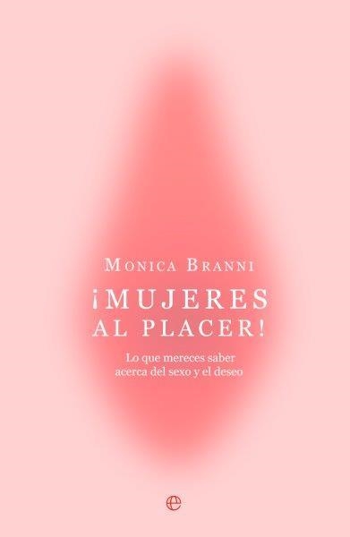 MUJERES AL PLACER | 9788410942059 | MÓNICA BRANNI