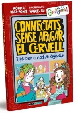 CONNECTATS SENSE DESCONECTAR EL CERVELL | 9788418246364 | MÓNICA DÍAZ PONTE
