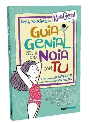 GUIA GENIAL PER UNA NOIA COM TU | 9788418246289 | NORA RODRÍGUEZ