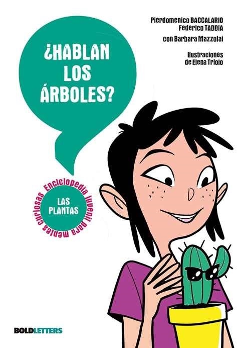 ¿HABLAN LOS ÁRBOLES? | 9791387848064 | PIERDOMENICO BACCALARIO