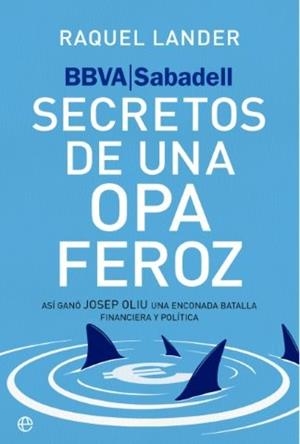 BBVA-SABADELL. SECRETO DE UNA OPA FEROZ | 9788410942950 | RAQUEL LANDER