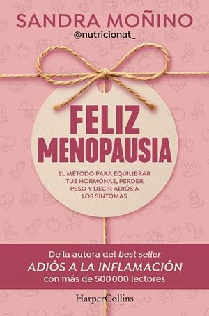 FELIZ MENOPAUSIA | 9788410644953 | SANDRA MOÑINO