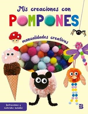 MIS CREACIONES POMPONES | 9789403238999 | VVAA