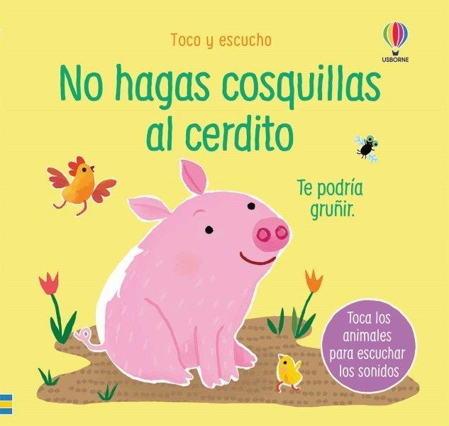 NO HAGAS COSQUILLAS CERDI | 9781474991933 | VVAA