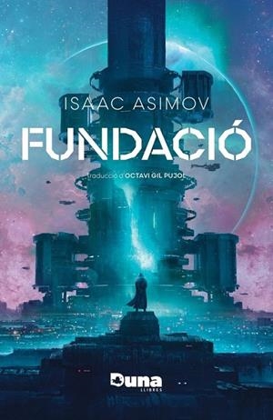 FUNDACIÓ (3A ED.) - TAPA DURA | 9788412968750 | ISAAC ASIMOV