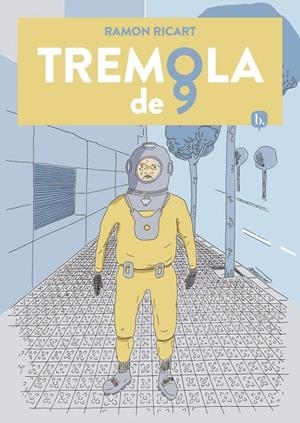 TREMOLA DE 9 (CAT) | 9788418101007 | RAMON RICART