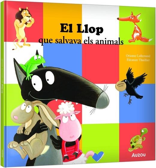 EL LLOP QUE SALVAVA ELS ANIMALS - CAT | 9791039576925 | ELEONORE THUILLIER