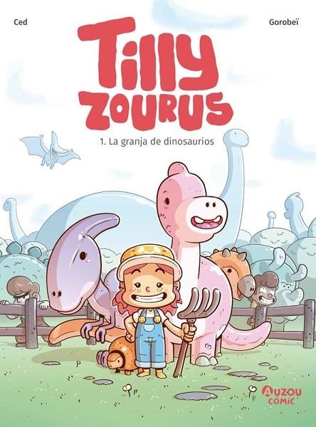 TILLY ZOUROUS 1. LA GRANJA DE DINOSAURES - CAT | 9791039563307 | CED