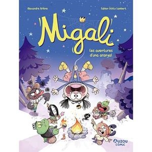 MIGALI 2. LES AVENTURES D'UNA ARANYA - CAT | 9791039557030 | ALEXANDRE ARLENE