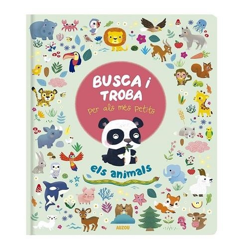 ELS ANIMALS. BUSCA I TROBA PER ALS MES PETITS - CAT | 9782733871072