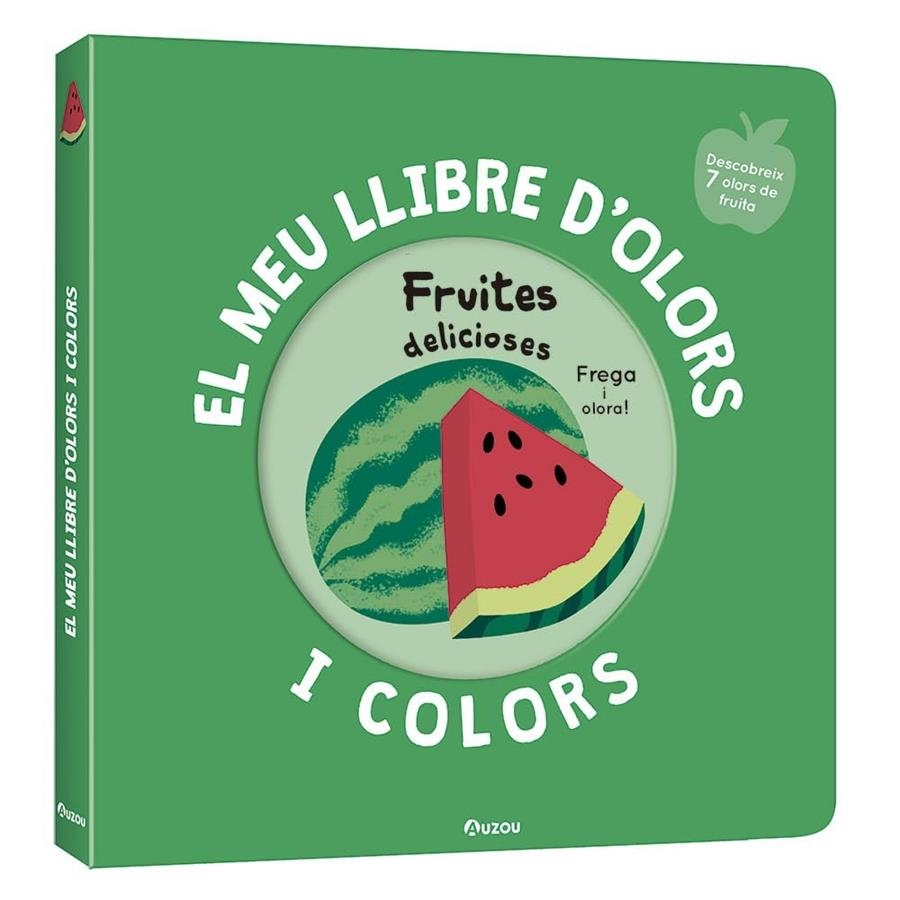 EL MEU LLIBRE D'OLORS I COLORS. FRUITES DELICIOSES - CAT | 9791039519465