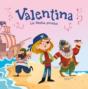 VALENTINA. LA FESTA PIRATA (CAT) | 9788413615424