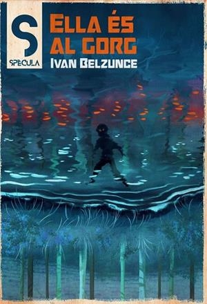 ELLA ÉS AL GORG | 9788419415547