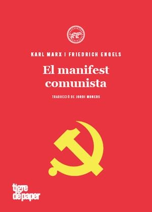 EL MANIFEST COMUNISTA (NE) CAT (2ªED) | 9788416855810