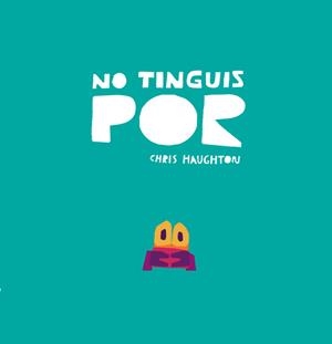 NO TINGUIS POR (LLIBRE DE CARTRÓ) (2ª ED.) | 9788418133848