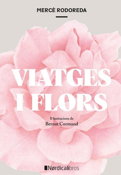 VIATGES I FLORS (ED. RÚSTICA) | 9791387563516