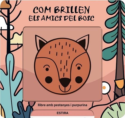 COM BRILLEN ELS AMICS DEL BOSC | 9791399079128