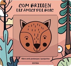 COM BRILLEN ELS AMICS DEL BOSC | 9791399079128