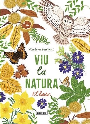 VIU LA NATURA. EL BOSC | 9788412945416