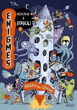 ENIGMES. DETECTIUS A DOMICILI 9. MISTERIS MOLT ESPACIALS | 9788412981414