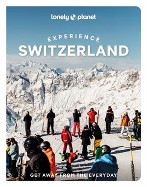 EXPERIENCE SWITZERLAND 1 | 9781837587339